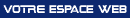 Votre espace web